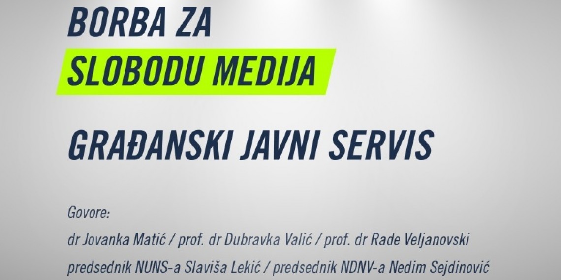 [NAJAVA] Tribina-Borba za slobodu medija